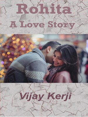 cover image of Rohita--A Love Story